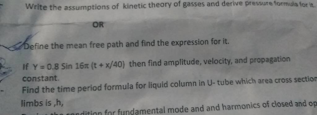 Write the assumptions of kinetic theory of gasses and derive pressure 