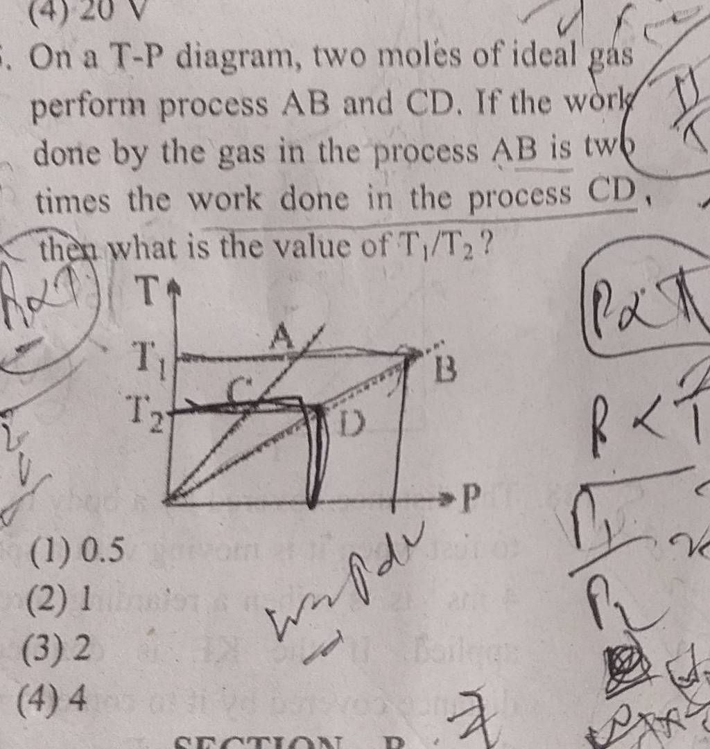 On A T P Diagram Two Molés Of Ideal Gas Perform Process Ab And Cd If Th 3369