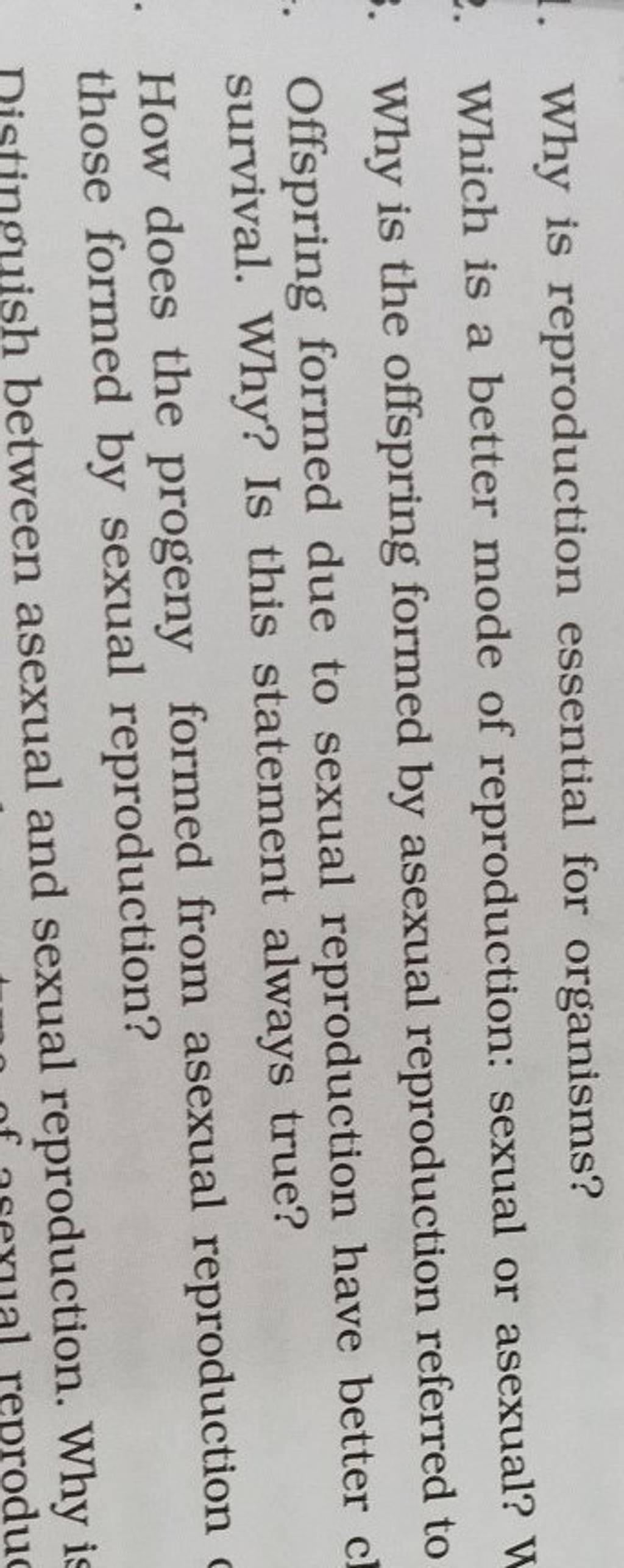 why-is-reproduction-essential-for-organisms-which-is-a-better-mode-of-re