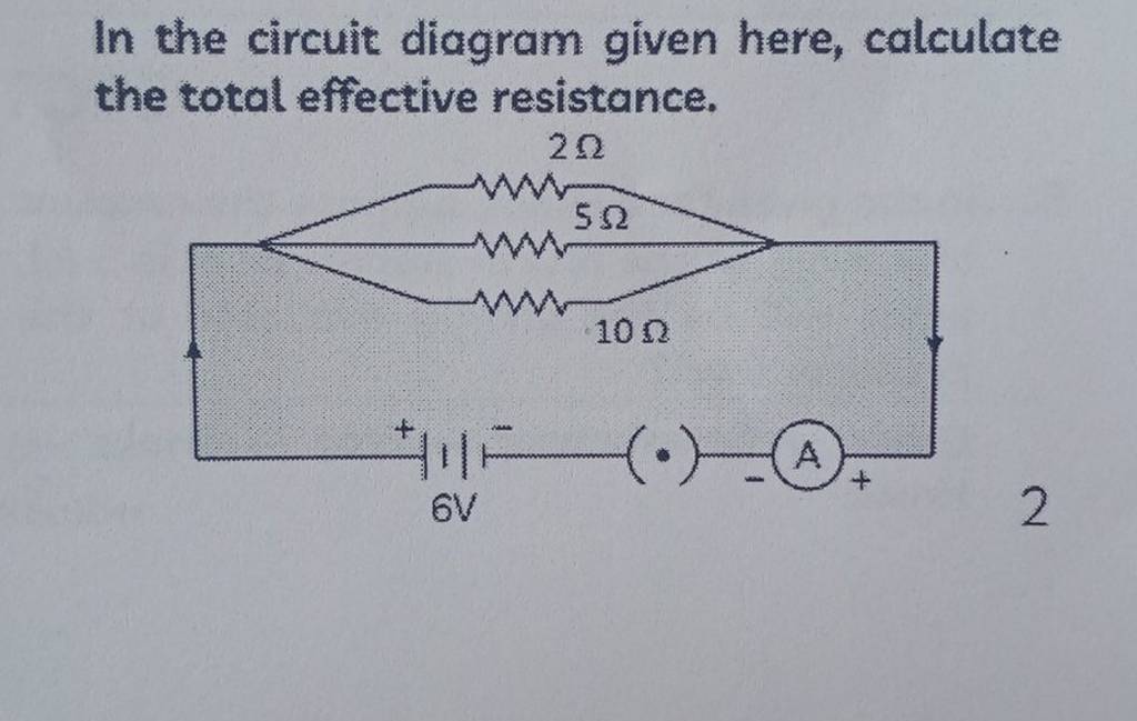 In The Circuit Diagram Given Here, Calculate The Total Effective Resistan..