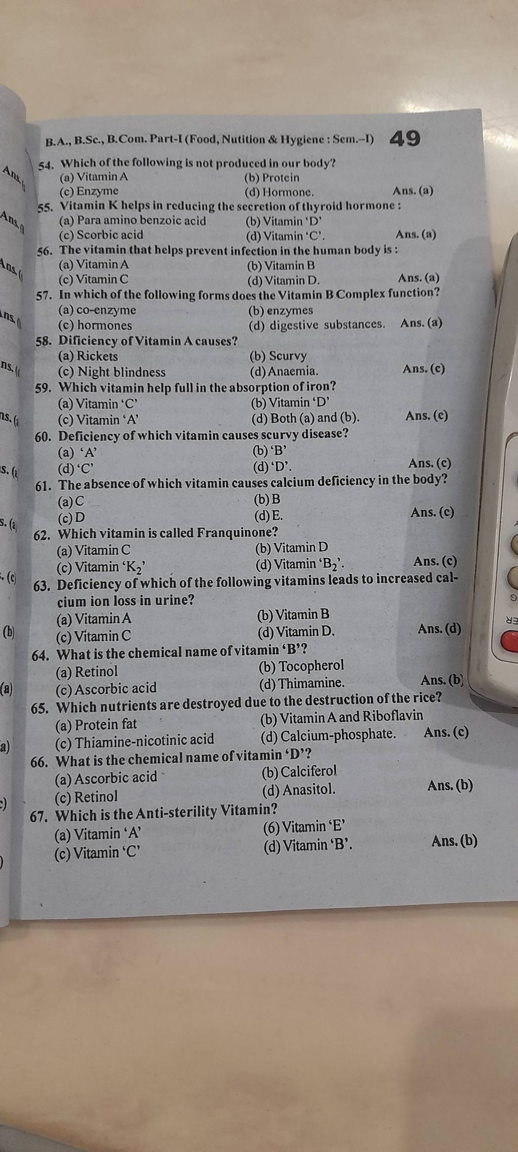 (a) 55. Vitamin K helps in reducing the secretion of thyroid hormone..