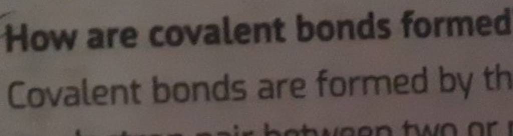 how-are-covalent-bonds-formed-covalent-bonds-are-formed-by-th-filo