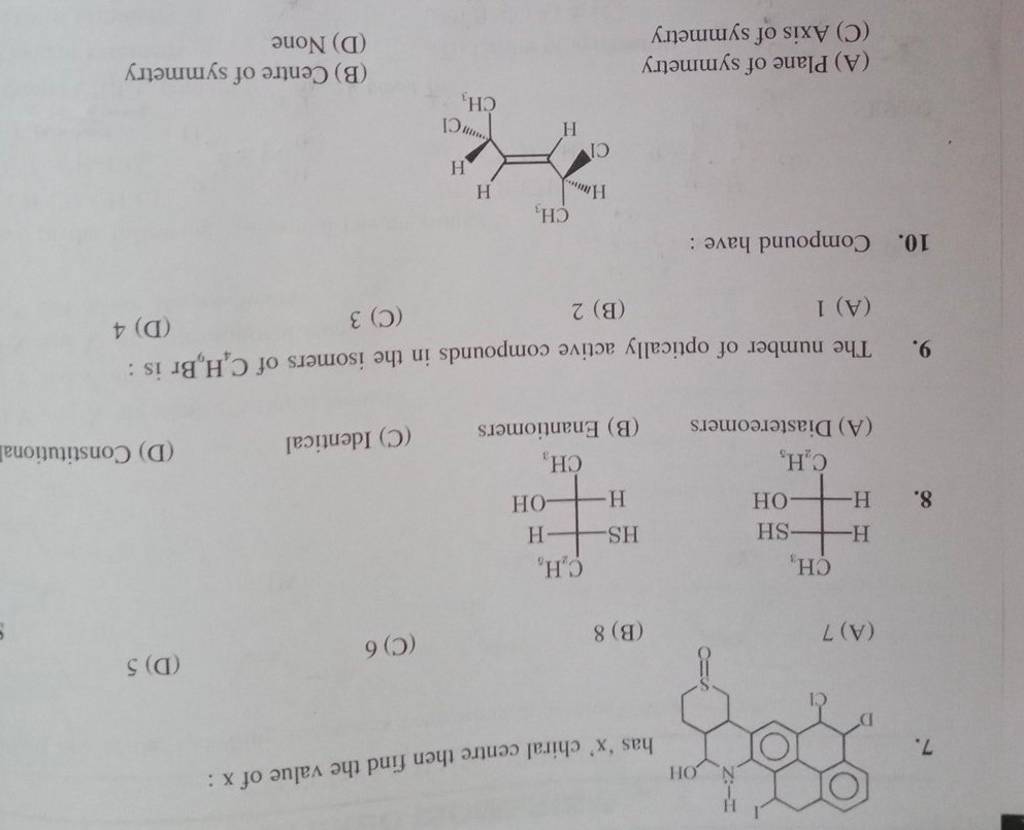 The number of optically active compounds in the isomers of C4 H9 Br is