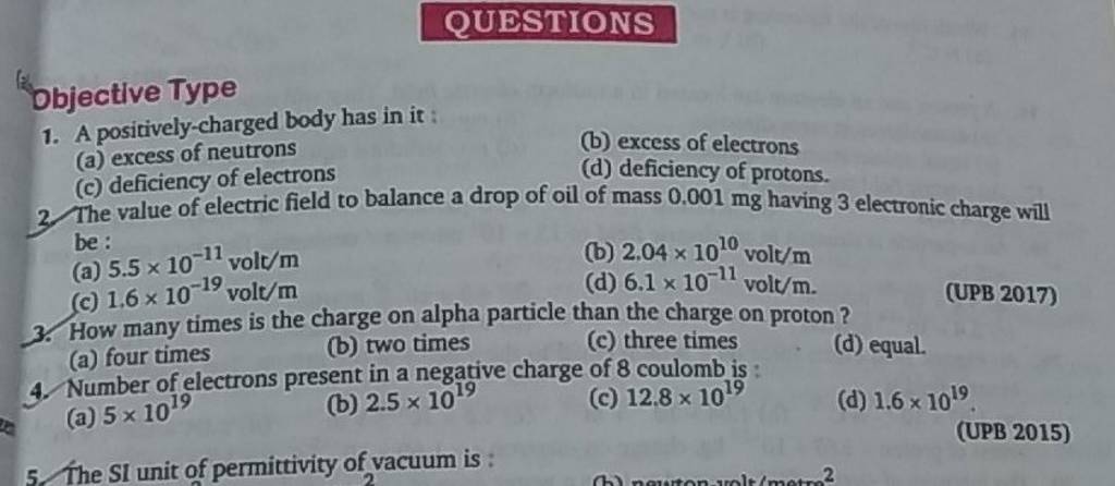 (UPB 2017) 3. How many times is the charge on alpha particle than the 