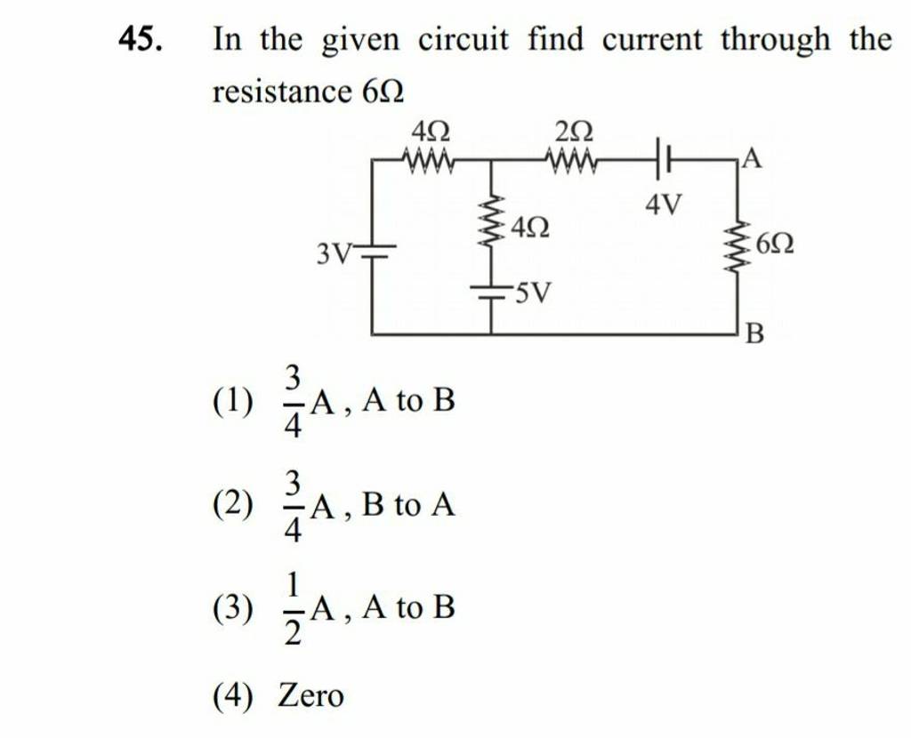 In The Given Circuit Find Current Through The Resistance 6Ω | Filo