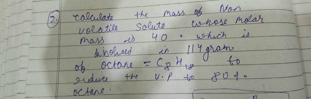 the molar mass of a non volatile solute whose 2