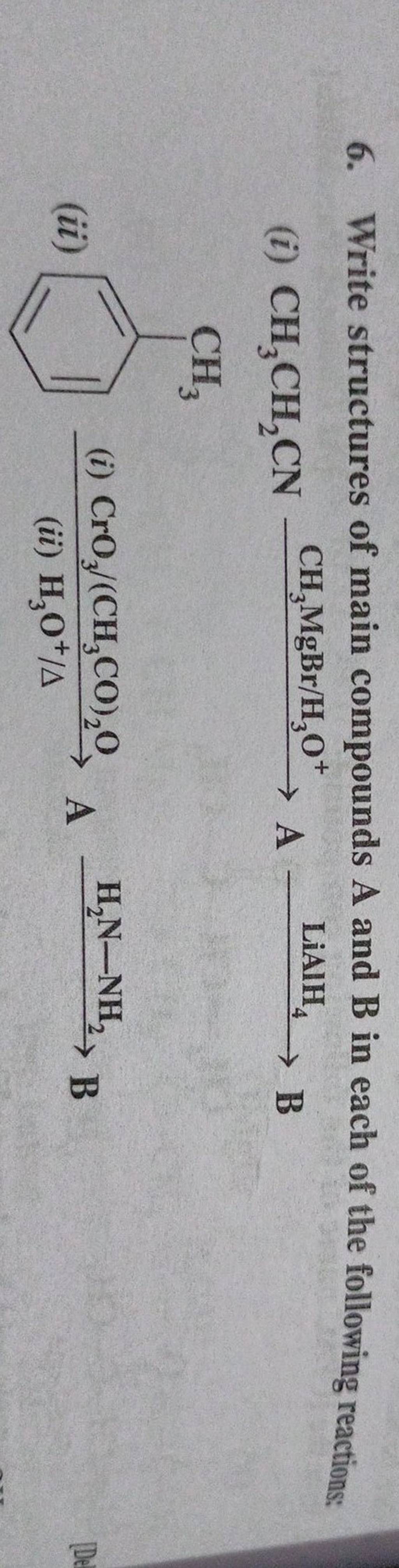 6. Write Structures Of Main Compounds A And B In Each Of The Following Re..