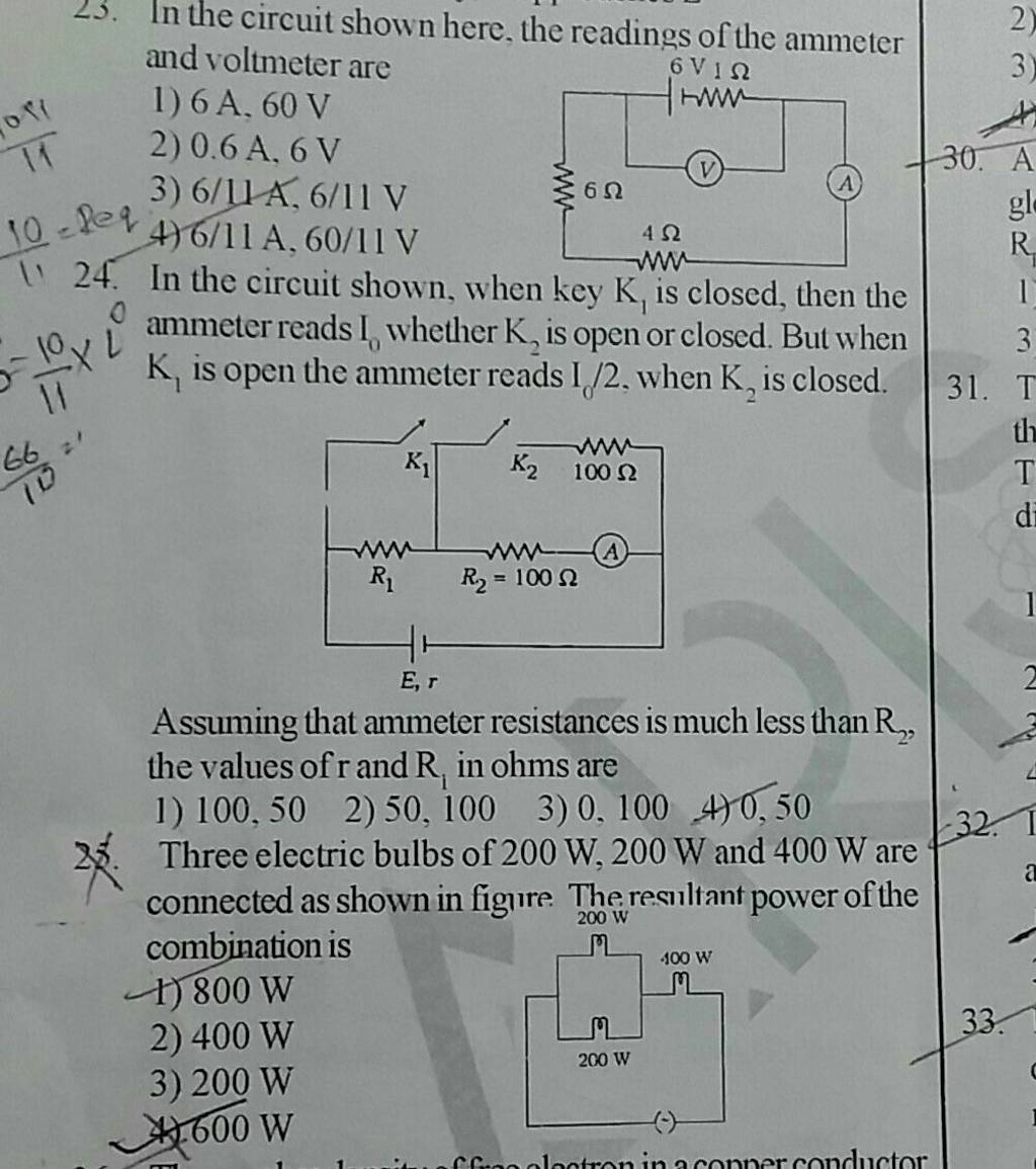 25. In the circuit shown here, the readings of the ammeter Filo