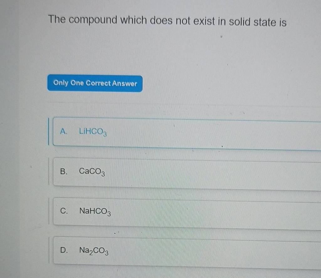 the-compound-which-does-not-exist-in-solid-state-is-only-one-correct-answ