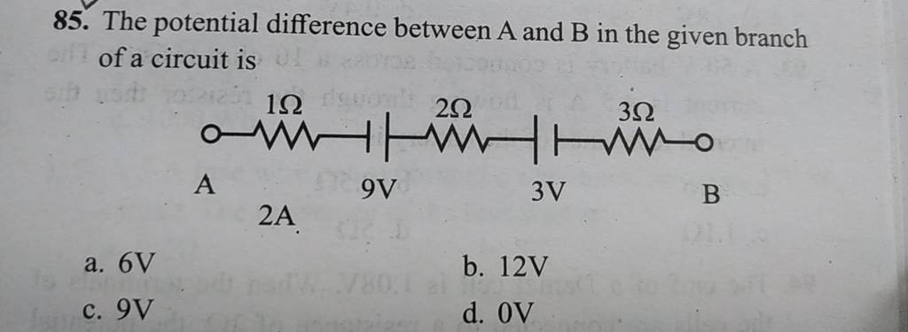 The Potential Difference Between A And B In The Given Branch Of A Circuit..