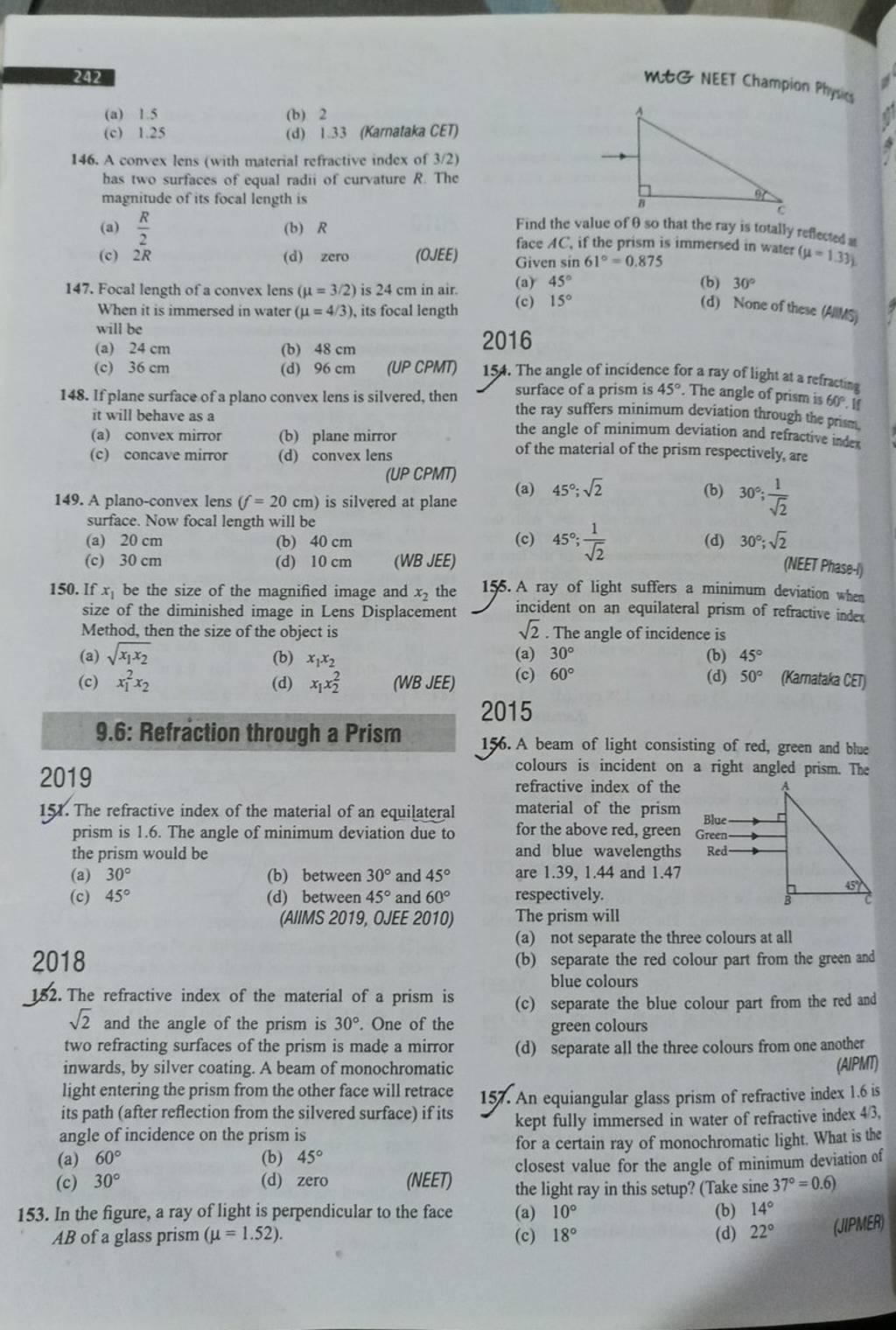 A convex lens (with material refractive index of 3/2 ) bas two surfaces o..