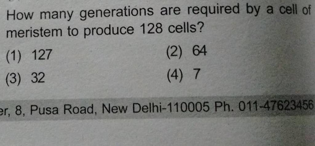 How many generations are required by a cell of meristem to produce 128