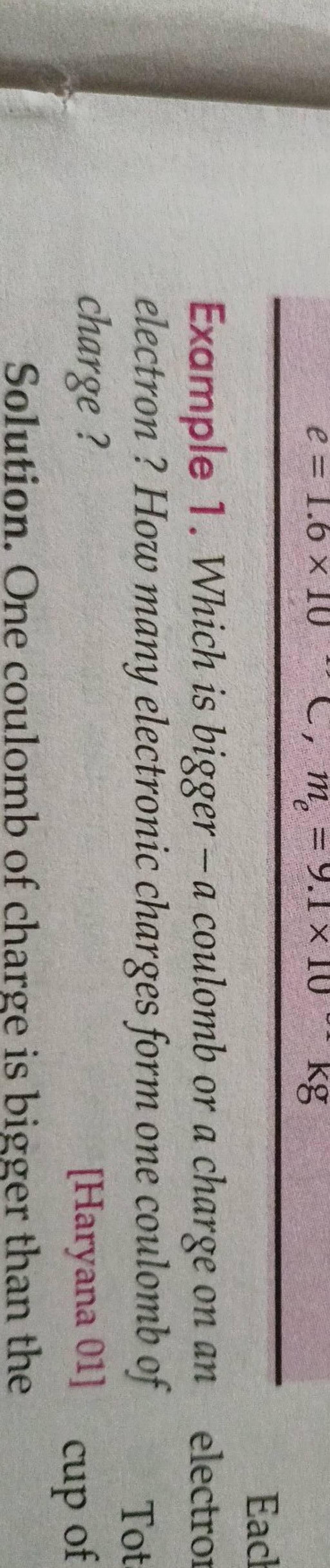 example-1-which-is-bigger-a-coulomb-or-a-charge-on-an-electron-how-ma