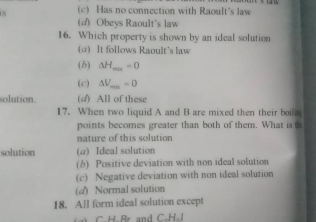 Which property is shown by an ideal solution Filo