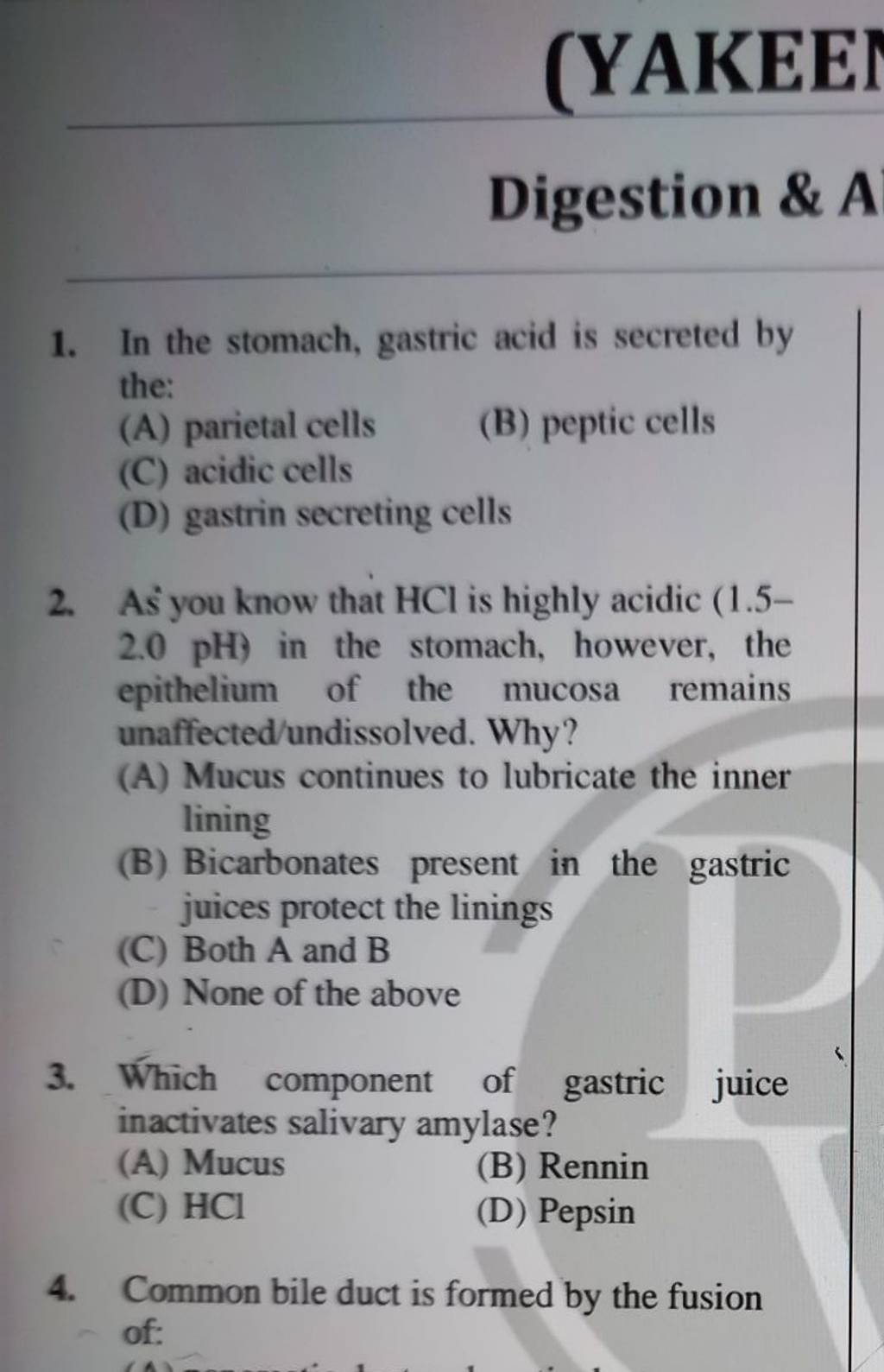 Which component of gastric juice inactivates salivary amylase? | Filo