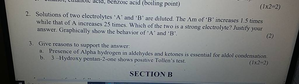 2. Solutions of two electrolytes ' A ' and ' B ' are diluted. The Λm o