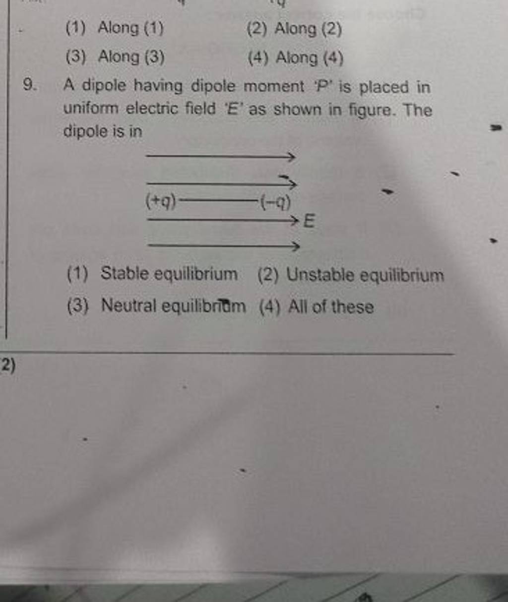 A Dipole Having Dipole Moment 'P' Is Placed In Uniform Electric Field ' E..