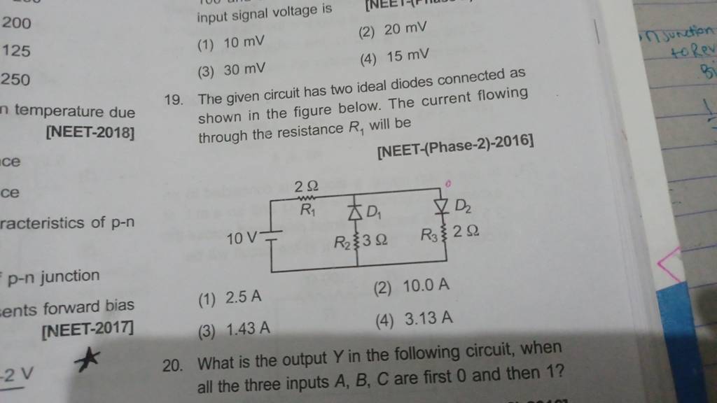 The Given Circuit Has Two Ideal Diodes Connected As Shown In The Figure B 