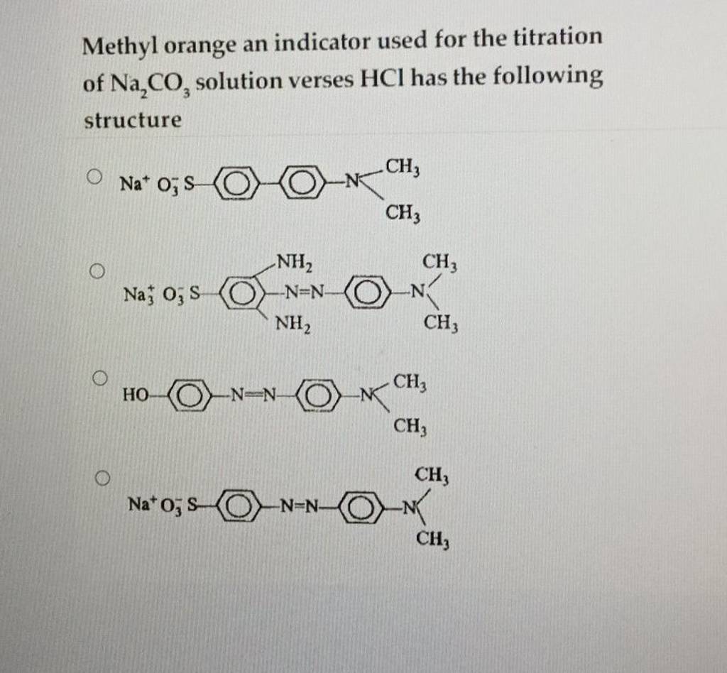 Methyl orange an indicator used for the titration of Na2 CO3 solution ve..