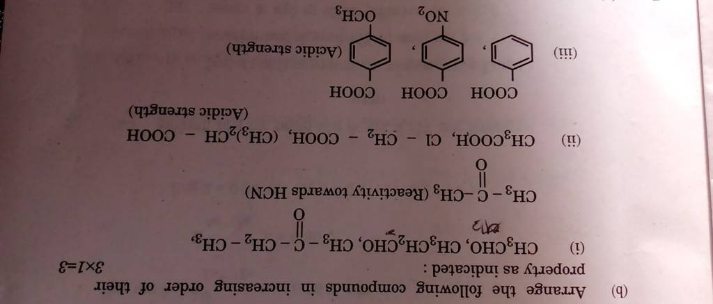 (b) Arrange The Following Compounds In Increasing Order Of Their Property..