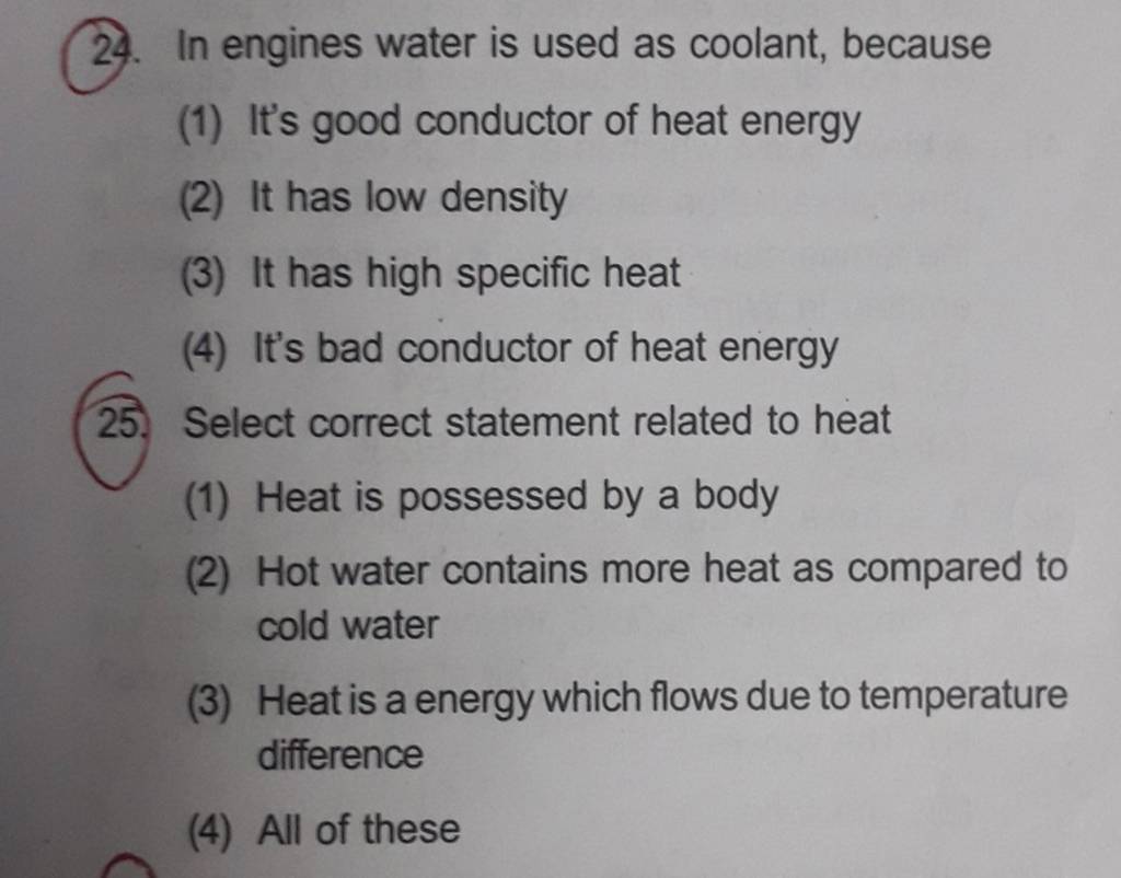 In engines water is used as coolant, because Filo