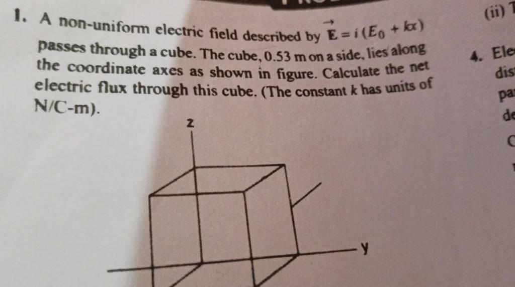 1-a-non-uniform-electric-field-described-by-e-i-e0-kx-passes-through-a