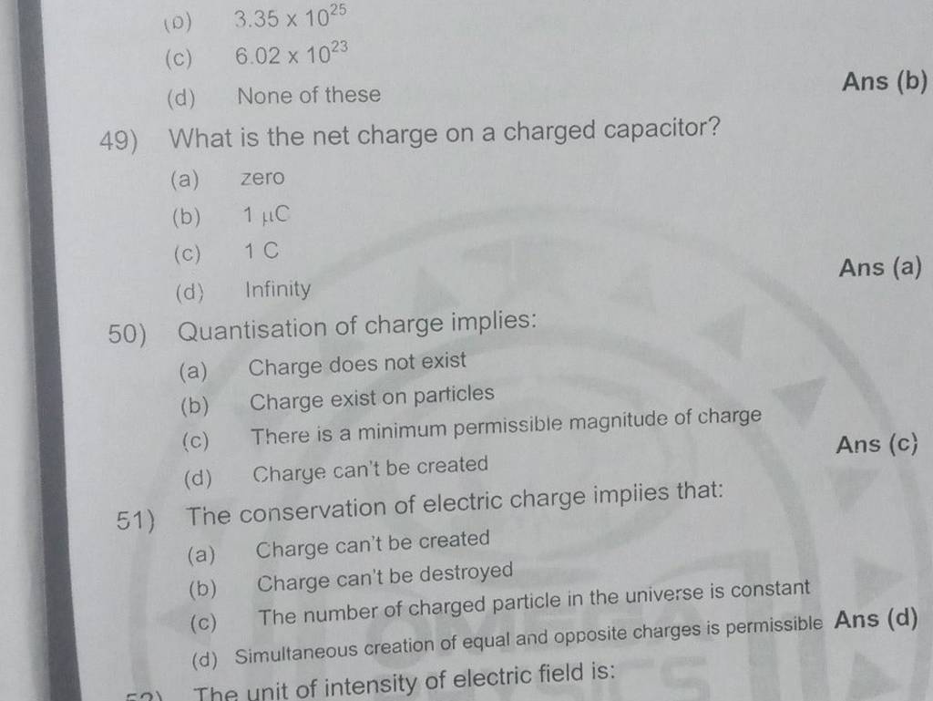 Ans(C) 51) The conservation of electric charge impiies that Filo