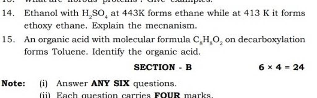 14 Ethanol With H2 So4 At 443 K Forms Ethane While At 413 K It Forms Et