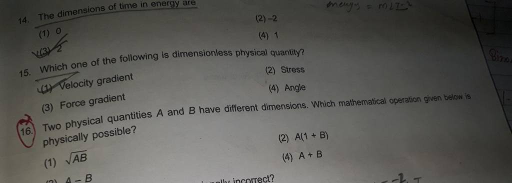 Two Physical Quantities A And B Have Different Dimensions. Which Mathemat..