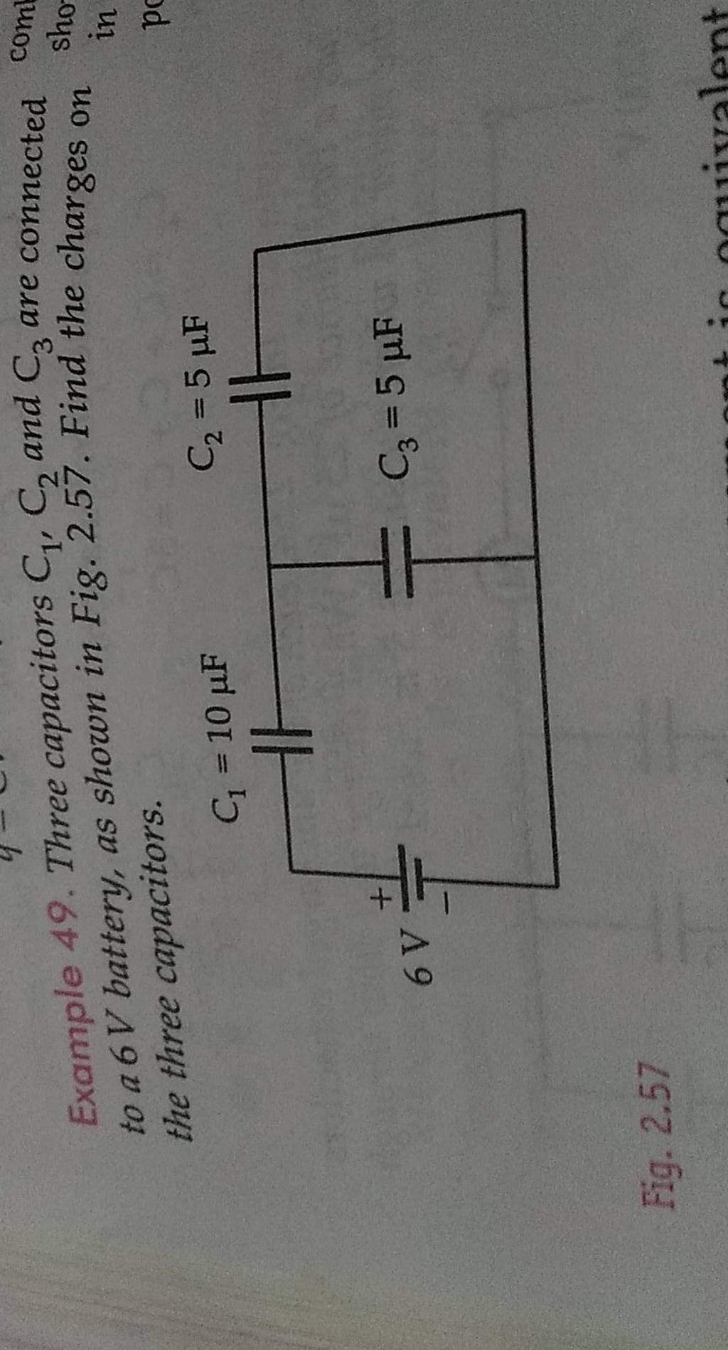 Example 49. Three capacitors C1 ,C2 and C3 are connected to a 6 V batte..