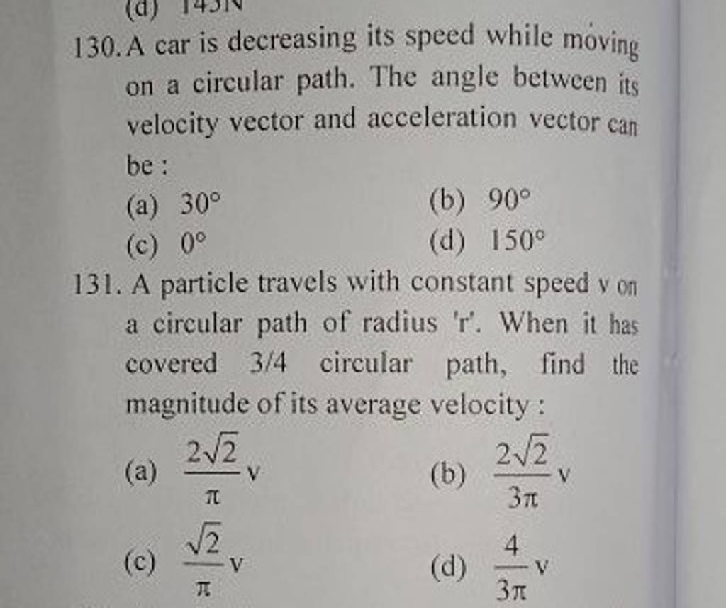 a-car-is-decreasing-its-speed-while-moving-on-a-circular-path-the-angle