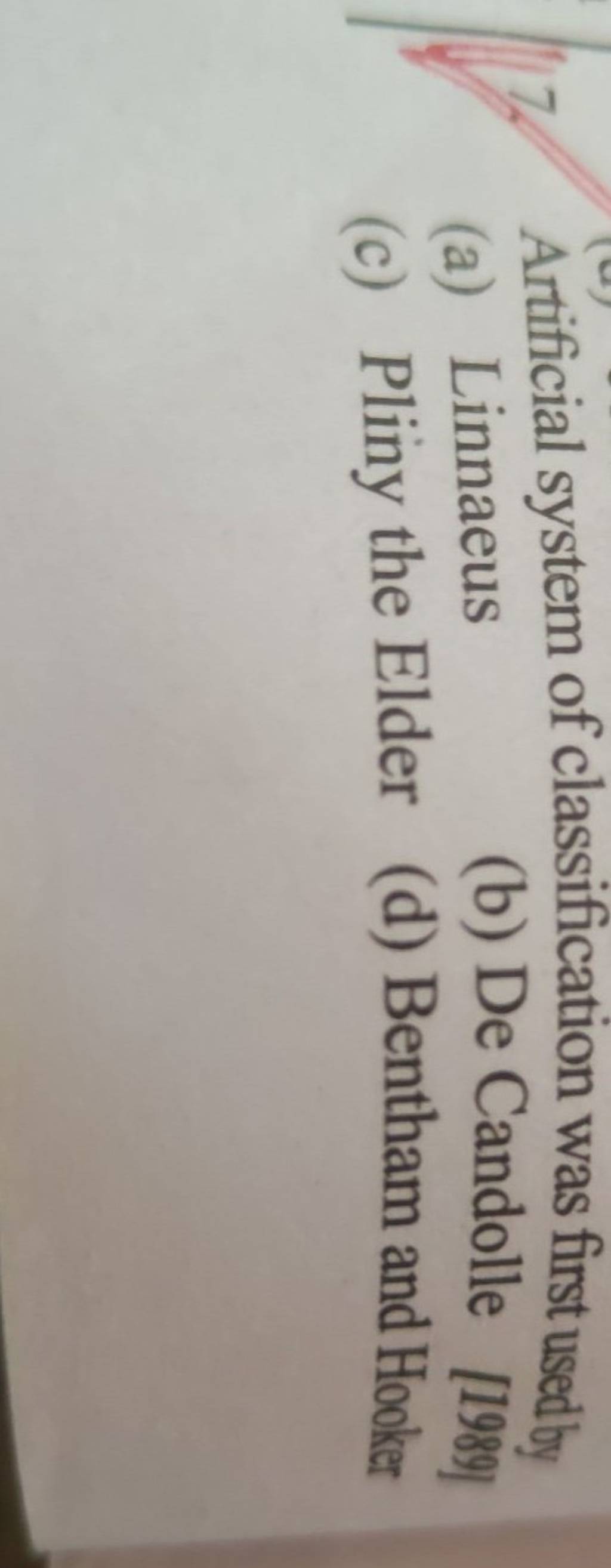 Artificial system of classification was first used by Filo