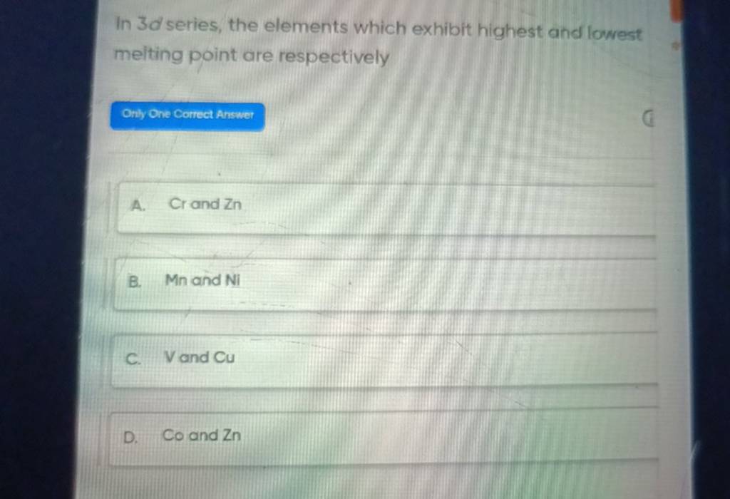 in-3d-series-the-elements-which-exhibit-highest-and-lowest-melting-point