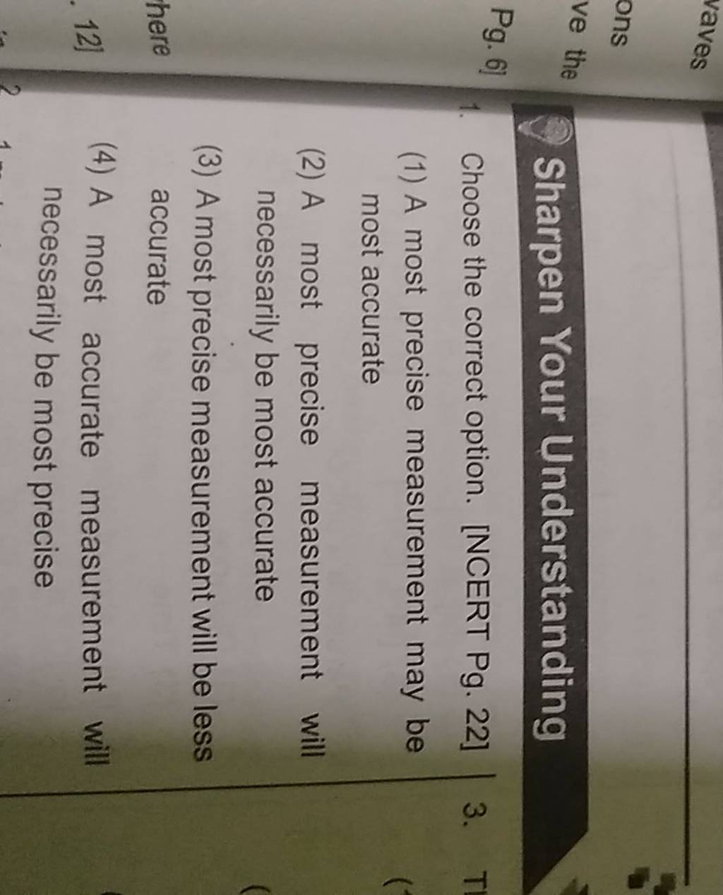 Sharpen your understanding choose the correct option ncert pg 22 