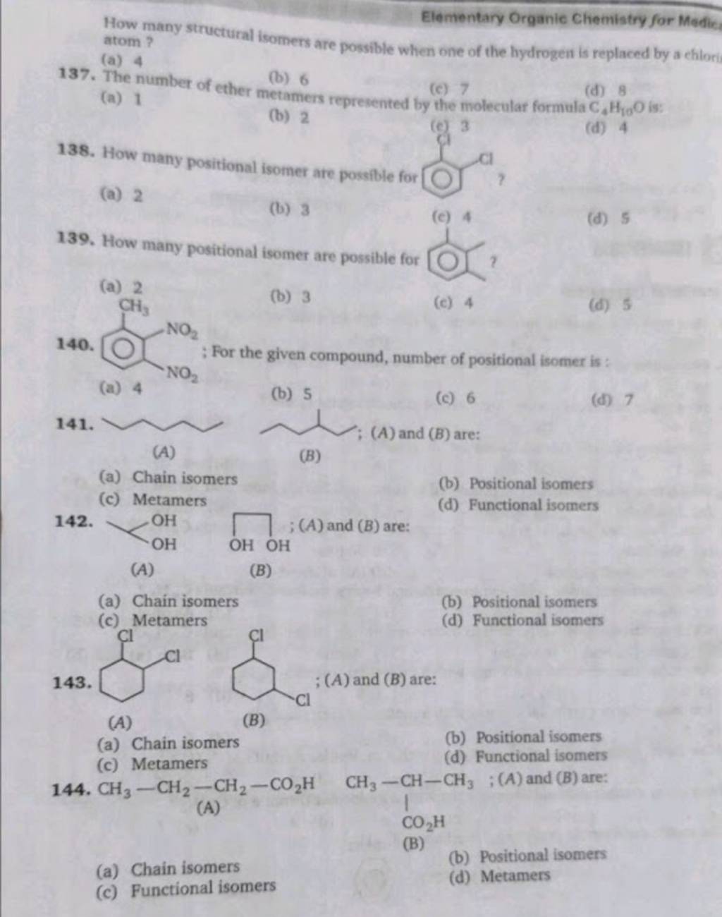 Elementary Organie Chemistry for Medic How many structural isomers are po..