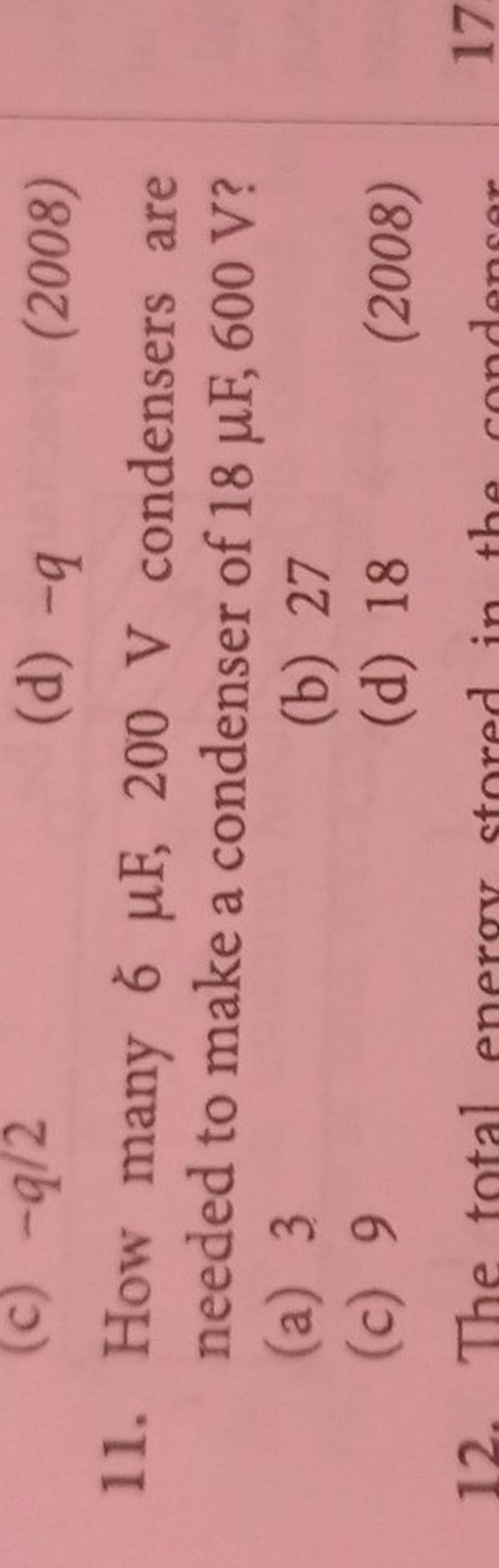 How many 6μF,200 V condensers are needed to make a condenser of 18μF,600