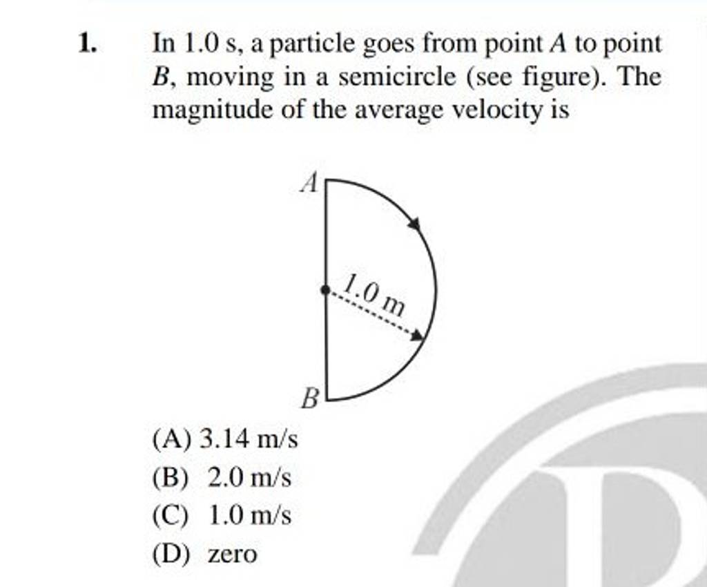 In 1.0 S, A Particle Goes From Point A To Point B, Moving In A Semicircle..