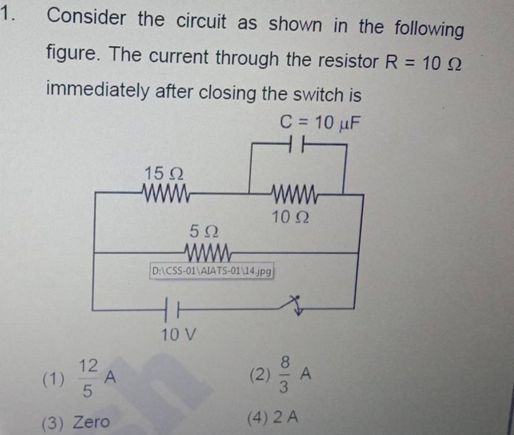 Consider The Circuit As Shown In The Following Figure The Current Throug consider-the-circuit-as-shown-in-the-following-figure-the-current-throug