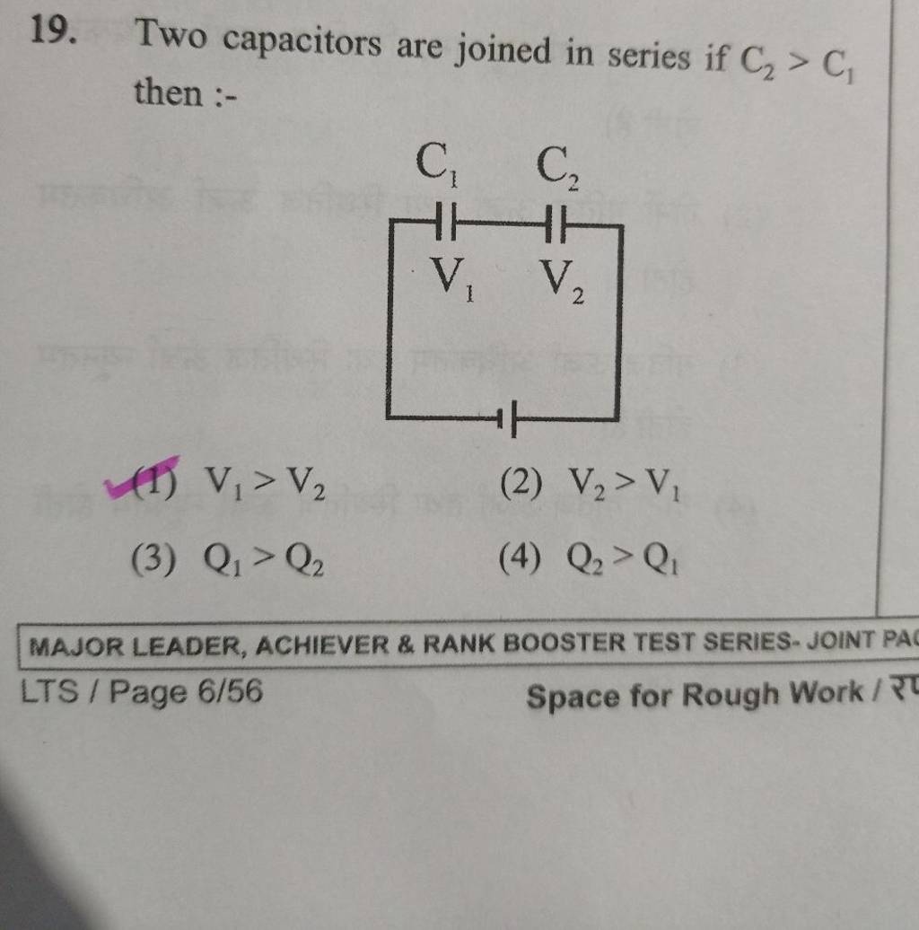 Two capacitors are joined in series if C2 >C1 then Filo