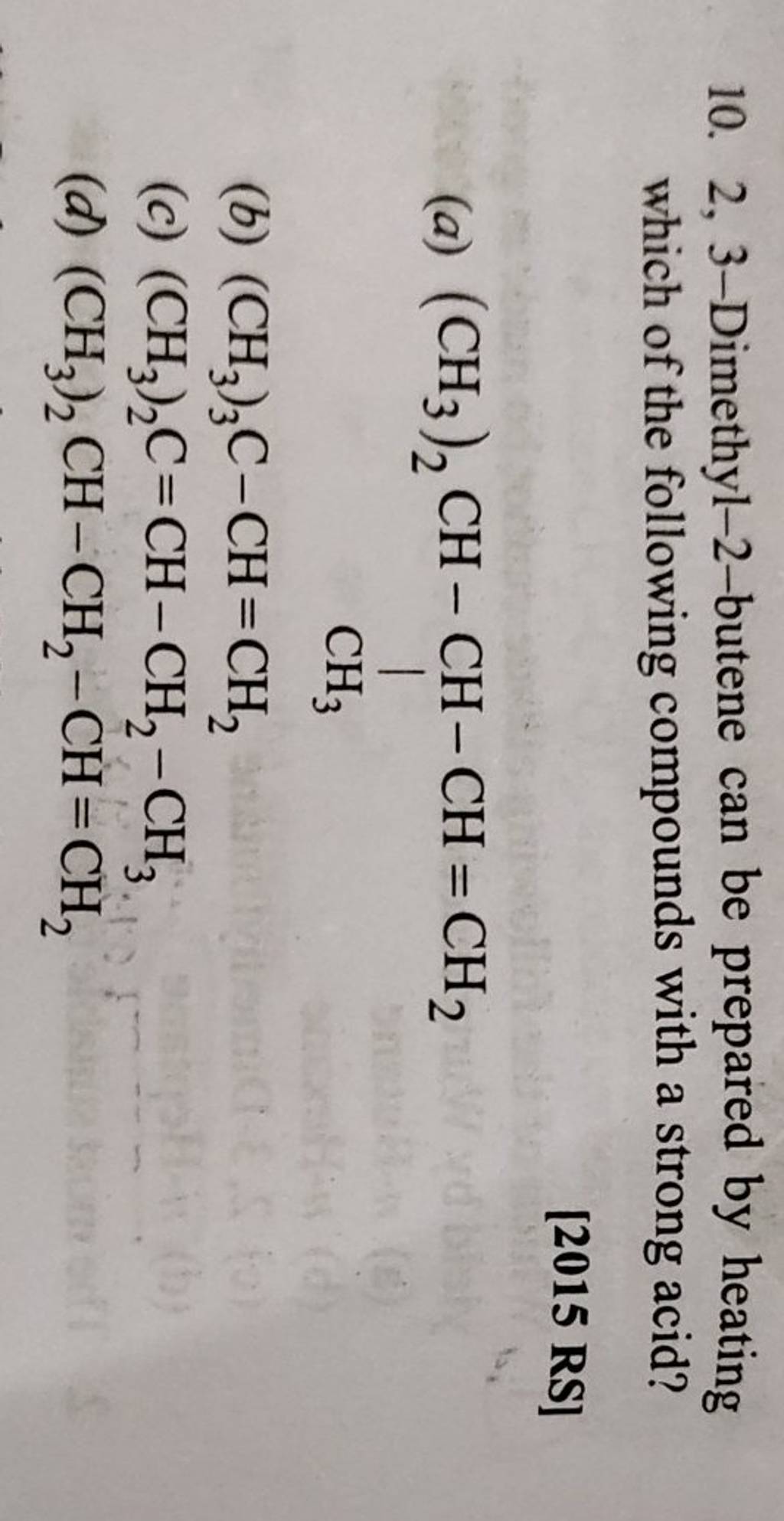 2 3 dimethylbut-2-ene can be prepared by heating