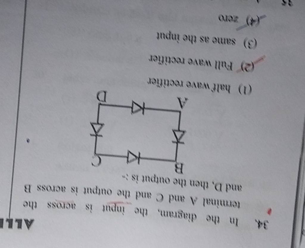 In the diagram, the input is across the terminal A and C and the output i..