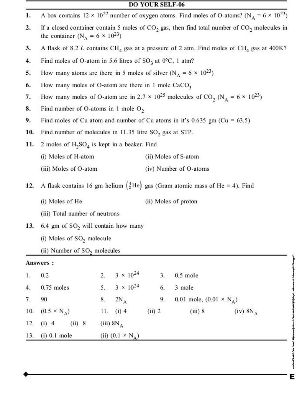 A flask contains 16 gm helium (24 He) gas (Gram atomic mass of He =4 ). F..