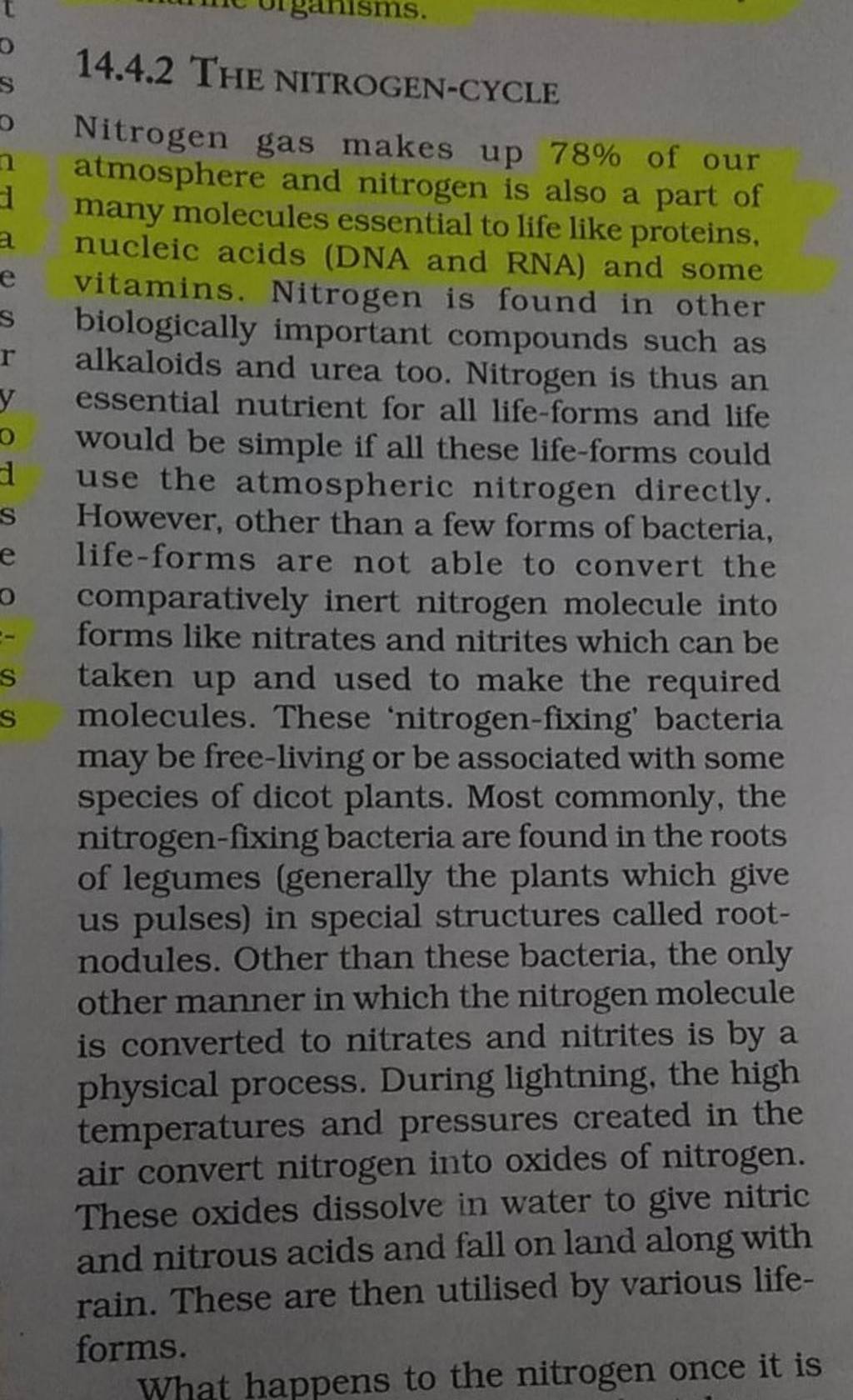 14.4.2 THE NITROGENCYCLE Nitrogen gas makes up 78 of our atmosphere and..