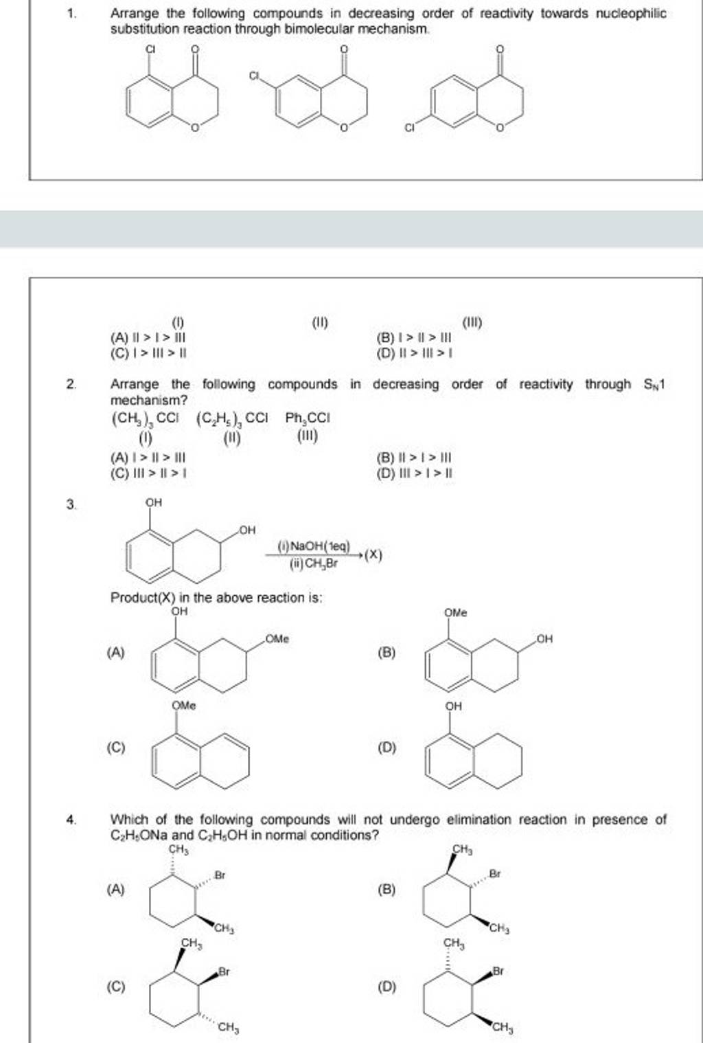 Arrange The Following Compounds In Decreasing Order Of Reactivity Towards