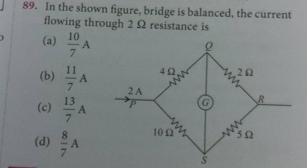 in-the-shown-figure-bridge-is-balanced-the-current-flowing-through-2-r