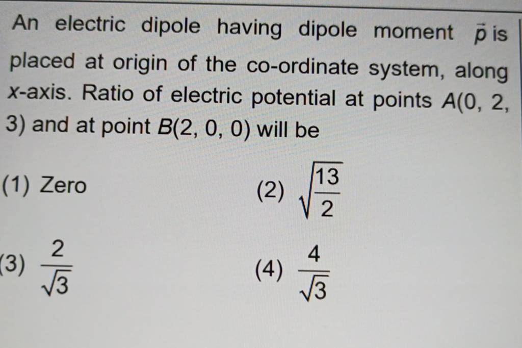 An Electric Dipole Having Dipole Moment P Is Placed At Origin Of The Co-..