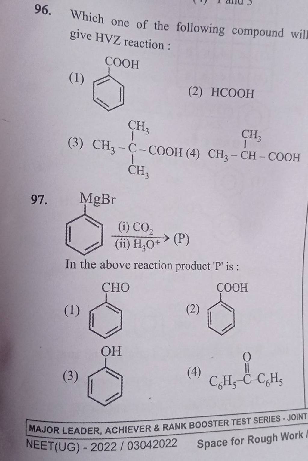 Which One Of The Following Compound Will Give HVZ Reaction : | Filo