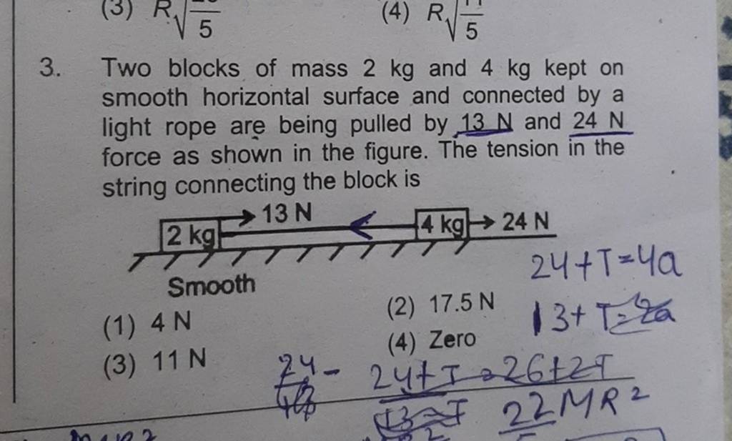 3. Two Blocks Of Mass 2 Kg And 4 Kg Kept On Smooth Horizontal Surface And..