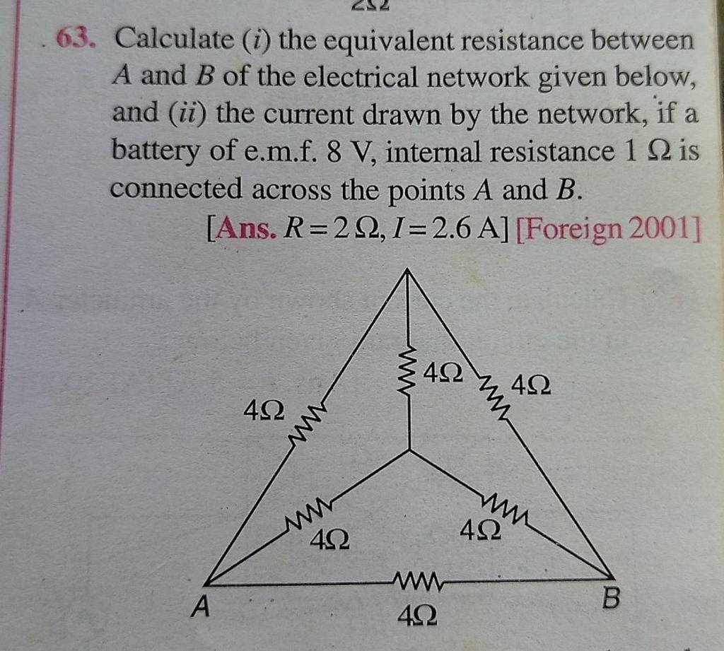 63. Calculate (i) The Equivalent Resistance Between A And B Of The Electr..