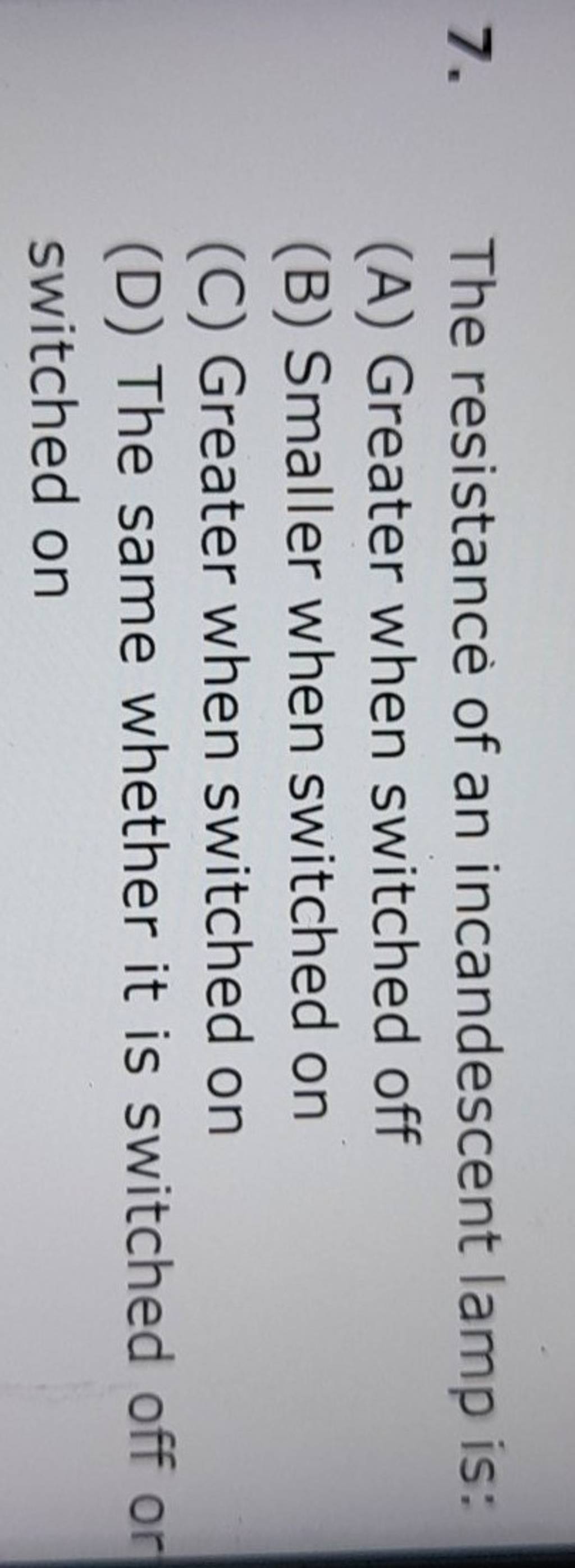 The resistance of an incandescent lamp is Filo